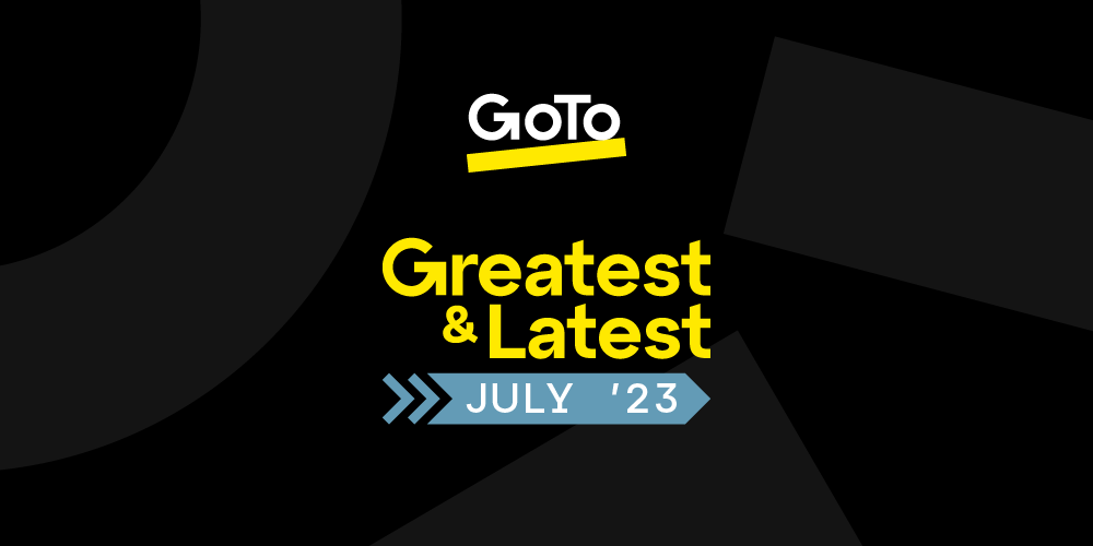 goto-release-marketing-july-2023_1000x500