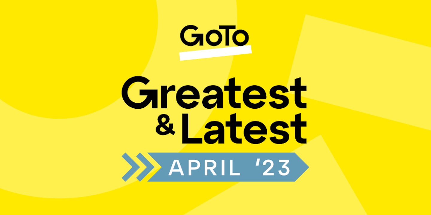 What’s new with GoTo: New integrations, analytics, and an improved app experience