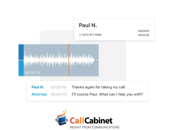 Un rectangle contenant les mots « Paul N., +1 (972) 877-0090, 05/08/2020, 00:02:30 » avec l’interface utilisateur d’onde audio CallCabinet au-dessous, suivie de l’interface utilisateur de transcription CallCabinet avec une conversation entre Paul N. et un avocat. Le logo CallCabinet est au-dessous de la conversation de transcription.